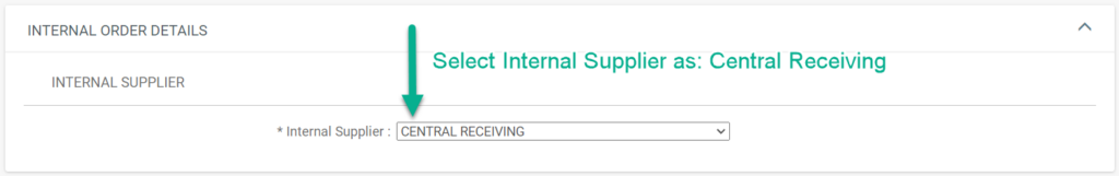 Select Internal Supplier as Central Receiving